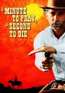 A Minute to Pray, a Second to Die poster image