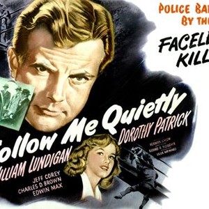 Follow Me Quietly - Rotten Tomatoes