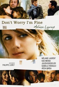 Don't Worry, I'm Fine - Rotten Tomatoes