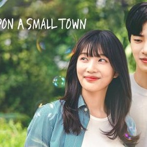 Once Upon a Small Town - Rotten Tomatoes