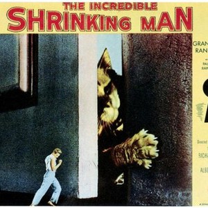 THE INCREDIBLE SHRINKING MAN, Grant Williams, 1957