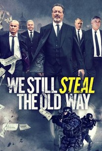 Watch trailer for We Still Steal the Old Way