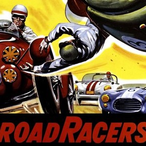 Road Racers - Rotten Tomatoes