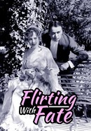 Flirting With Fate poster image