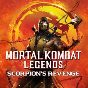 Mortal Kombat Legends: Scorpion's Revenge - Rotten Tomatoes