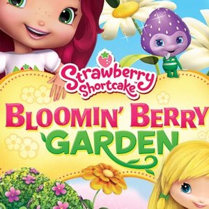 "Strawberry Shortcake: Bloomin&#39; Berry Garden photo 1"