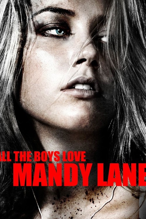 All the Boys Love Mandy Lane poster