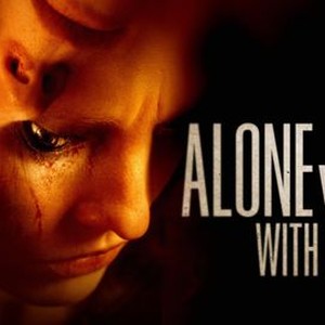 Alone With You (Movie Review) - Cryptic Rock