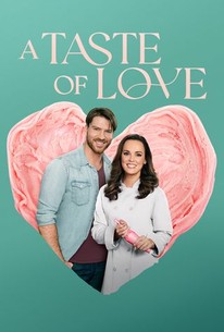A Taste of Love | Rotten Tomatoes