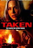 Taken: The Search for Sophie Parker poster image