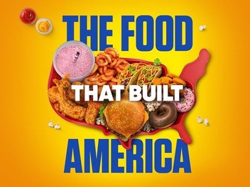 The Food That Built America: Season 3