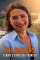 The Balkans: Europe's Forgotten Frontier