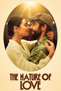 The Nature of Love - Movie Reviews | Rotten Tomatoes