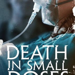 Death in Small Doses photo 12
