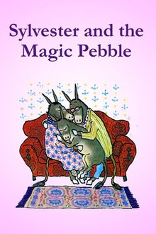 Sylvester and the Magic Pebble | Rotten Tomatoes