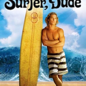 Funny best sale surfer guy