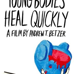 Young Bodies Heal Quickly photo 7