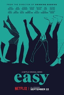 Easy: Season 1 - Rotten Tomatoes