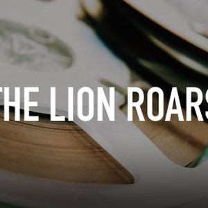 The Lion Roars photo 4