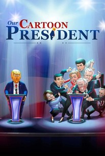 Watch our cartoon president online free new arrivals