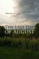 The Last Day of August