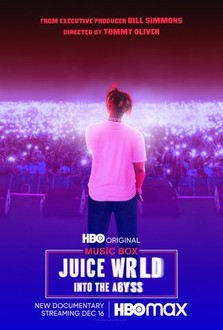 Music Box: Juice WRLD: Into the Abyss | Rotten Tomatoes