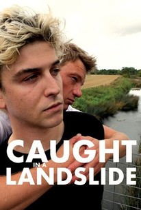Caught in a Landslide | Rotten Tomatoes
