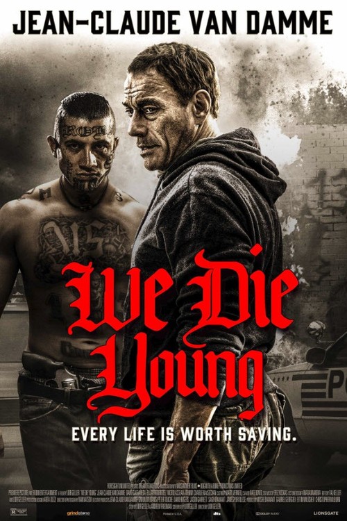 We Die Young poster