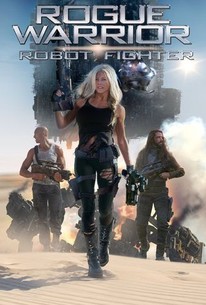 Watch trailer for Rogue Warrior: Robot Fighter