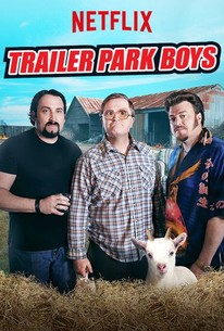 Trailer Park Boys: Out of the Park: Europe - Rotten Tomatoes