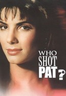Who Shot Pat? poster image
