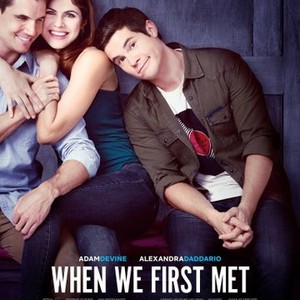 When We First Met (2018)