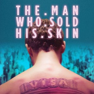 The Man Who Sold His Skin photo 1