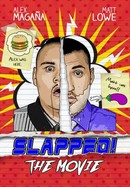 Slapped! The Movie poster image