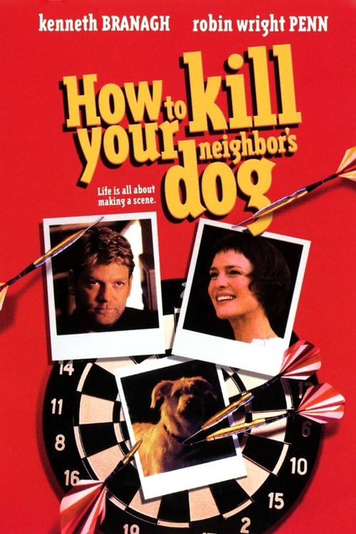 How to Kill Your Neighbor's Dog poster