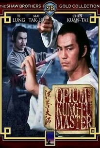 Opium and the Kung Fu Master (Master of the Hung Clan)(Lightning Fists of Shaolin)(Hung kuen dai see