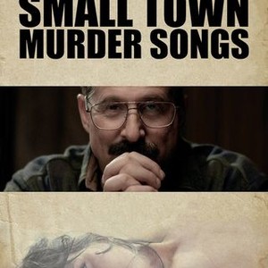 "Small Town Murder Songs photo 13"