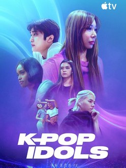 K-Pop Idols | Rotten Tomatoes