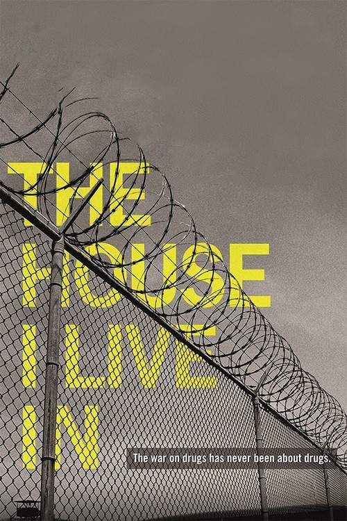 The House I Live In poster