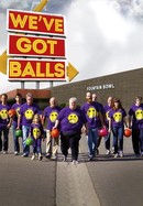 We've Got Balls poster image
