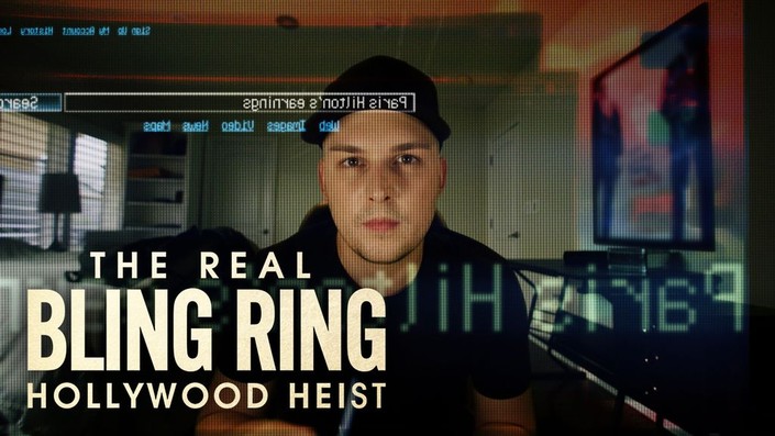 Bling Ring': Netflix Docuseries Revisits Band of Hollywood Burglars