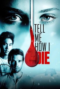 Watch trailer for Tell Me How I Die