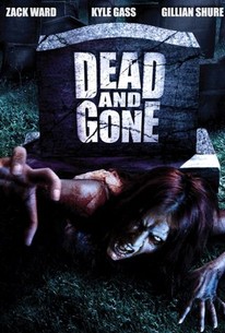 Dead and Gone - Movie Reviews - Rotten Tomatoes