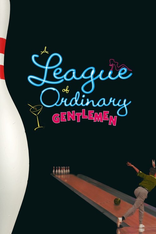A League of Ordinary Gentlemen poster