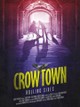 Crowtown: Rolling Sixes
