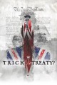 Trick or Treaty?