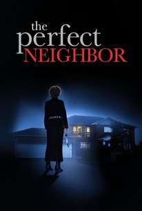 Watch trailer for The Perfect Neighbor