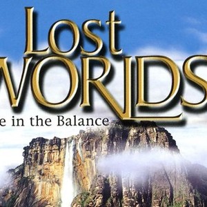 Lost Worlds: Life in the Balance photo 1