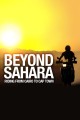 Beyond Sahara: Riding From Cairo To Cape Town