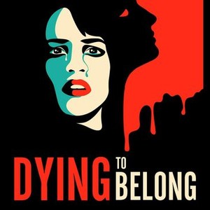 Dying to Belong photo 9